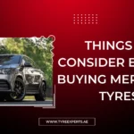 Things To Consider Before Buying Mercedes Tyres