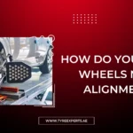 How Do You Know If Your Wheels Need Alignment