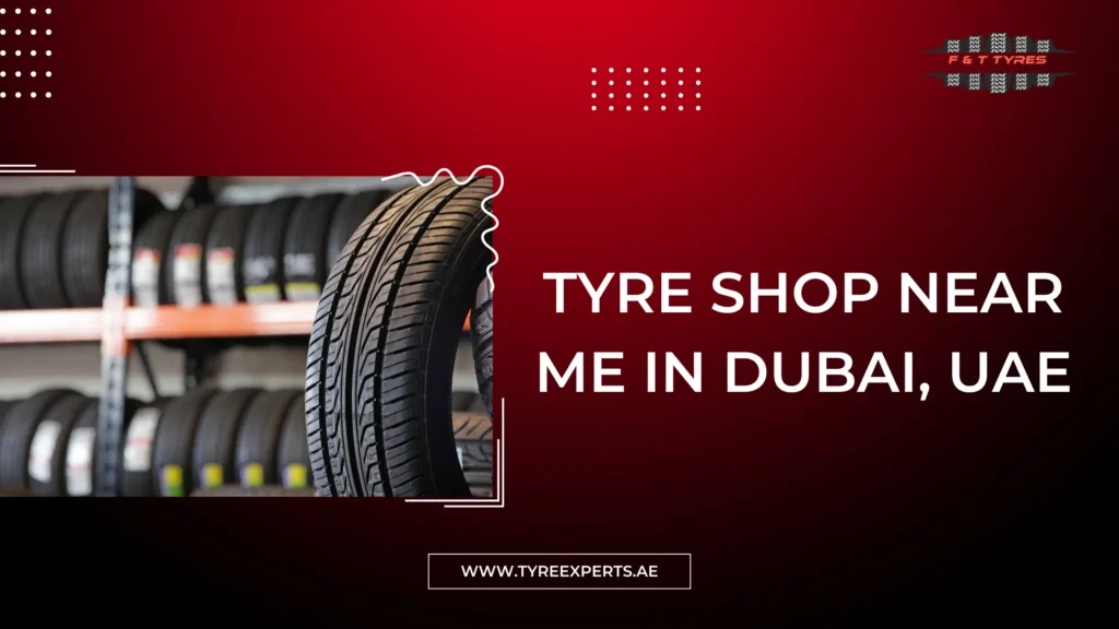 Tyre Shop Near Me