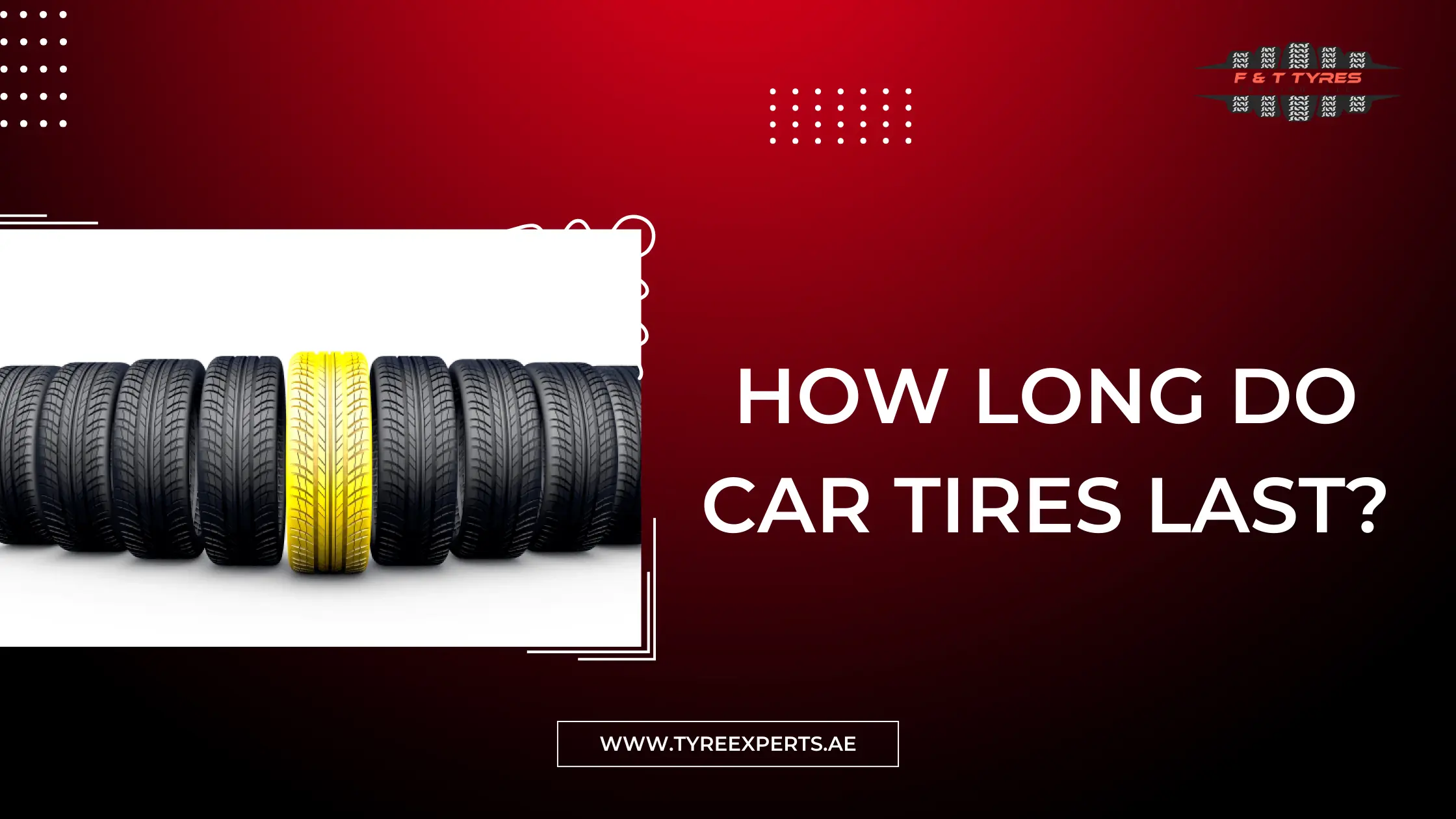 How Long Do Car Tires Last