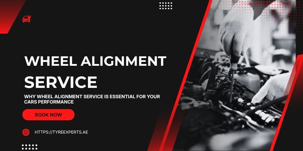 Why Wheel Alignment Service Is Essential for Your Cars Performance
